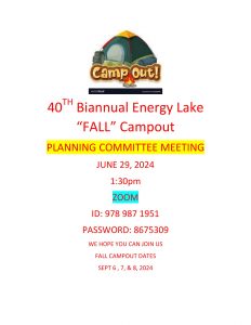 Energy Lake Fall Campout Planning Meeting @ Zoom: 978 987 1951